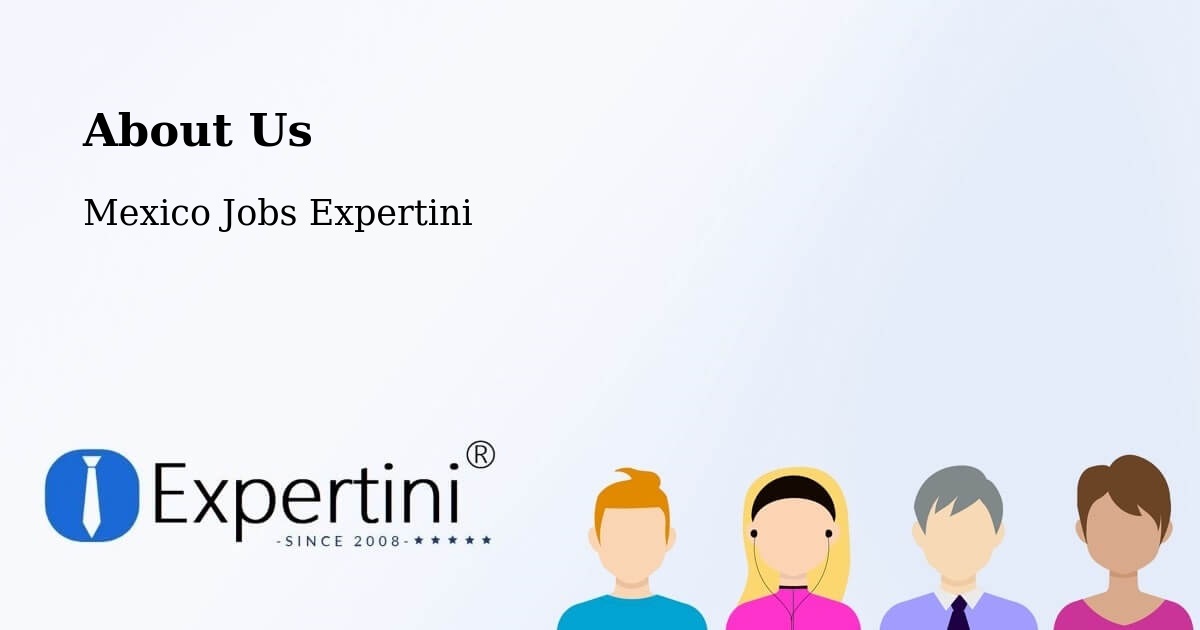 About Expertini Recruitment Platform  – Aguas Calientes - Aguas Calientes, Mexico Jobs Expertini