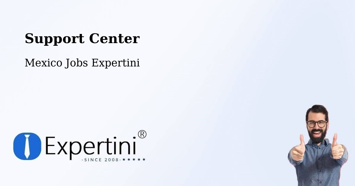 Support Services – Aguas Calientes - Mexico Jobs Expertini