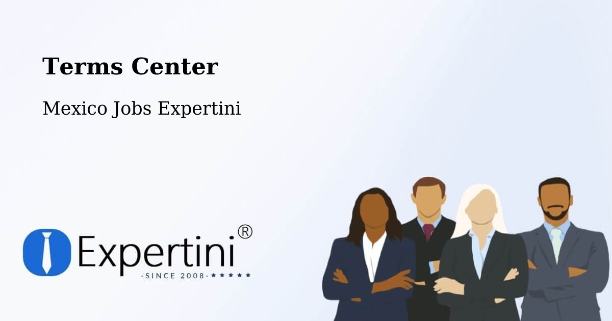 Terms of Service – Aguas Calientes - Mexico Jobs Expertini